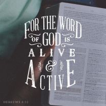 Gods word is alive